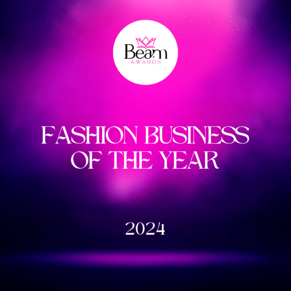 Fashion Business of the Year 2024 | Beam Awards
