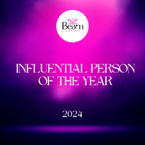 Influential Person of the Year 2024 | Beam Awards